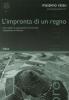 L' impronta di un regno. �Centri abitati e organizzazione territoriale nel giudicato di Arborea�