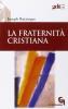 La fraternit� cristiana