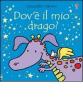 Dov'� il mio drago