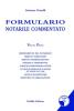 Formulario notarile commentato. Con CD-ROM vol.1