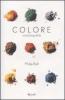 Colore. Una biografia