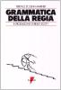 Grammatica della regia
