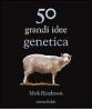 Cinquanta grandi idee di genetica