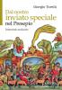 Dal nostro inviato speciale nel presepio. Interviste esclusive