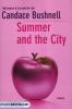 Summer and the City