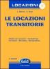Le locazioni transitorie. Con CD-ROM