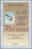 Le dieci regole della ricchezza