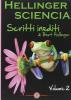Hellinger sciencia. Scritti inediti vol.2
