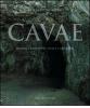 Cavae. Miniere e canopi tra storia e leggenda