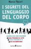 I segreti del linguaggio del corpo