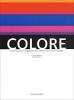 Colore. Quaderni di cultura e progetto del colore. Ediz. italiana e inglese