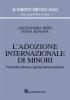 L' adozione internazionale di minori. Normativa interna e giurisprudenza europea