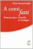 A conti fatti. Democrazia e clientele in Sardegna