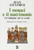 I monaci e il matrimonio. Un'indagine sul XII secolo