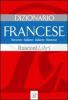 Dizionario francese. Francese-italiano, italiano-francese