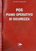 POS. Piano operativo di sicurezza