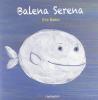 Balena serena