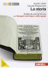 La storia. Con espansione online. Per le Scuole superiori. Con DVD-ROM vol.1