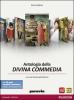 Attualit� della letteratura (l'). Edizione bianca. Con antologia della Divina Commedia. Con espansione online. Per le Scuole superiori