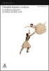 Th�ophile Gautier e la danza. La rivelazione del corpo nel balletto del XIX secolo