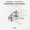 Augusto Romano. Architetto