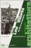 Carlo Levi e Elio Vittorini. Scritti di architettura