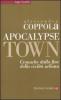 Apocalypse town. Cronache dalla fine della civilt� urbana