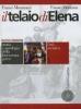 Il telaio di Elena. Storia e antologia della letteratura greca. Per il Liceo classico vol.1