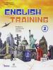 English training. Con CD Audio. Per le Scuole superiori vol.2