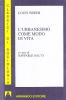 L' urbanesimo come modo di vita