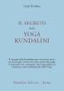 Il segreto dello yoga kundalini