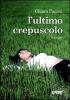 L' ultimo crepuscolo