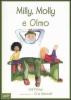 Milly, Molly e Olmo