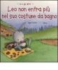 Leo non entra pi� nel suo costume