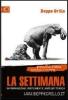 La settimana. Informazione fortemente antibatterica