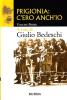 Prigionia: c'ero anch'io vol.1