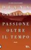 Passione oltre il tempo