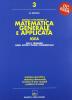 Metodi e strumenti di matematica generale e applicata. Progetto Igea. Per gli Ist. Tecnici commerciali vol.3
