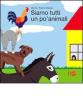 Siamo tutti un po' animali