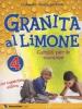 Granita al limone. Per la Scuola elementare vol.4