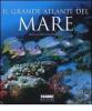 Il grande atlante del mare