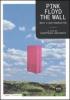 Pink Floyd. The wall. Rock e multimedialit�