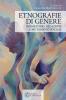 Etnografie di genere. Immaginari, relazioni e mutamenti sociali
