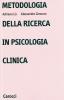 Metodologia della ricerca in psicologia clinica