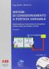Sistemi di condizionamento a portata variabile. Ottimizzazione funzionale ed energetica. Utilizzo della tecnologia inverter. Con CD-ROM