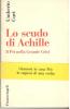 Lo scudo di Achille. Il PCI nella grande crisi