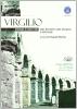 Virgilio. Antologia di passi tratti dalle Bucoliche. Per i Licei e gli Ist. magistrali