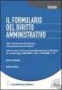 Il formulario del diritto amministrativo. Con CD-ROM