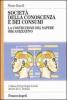 Societ� della conoscenza e dei consumi. La costruzione del sapere organizzativo