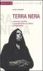 Terra nera. Romanzo perfido e paradossale di cafoni e d'anarchia